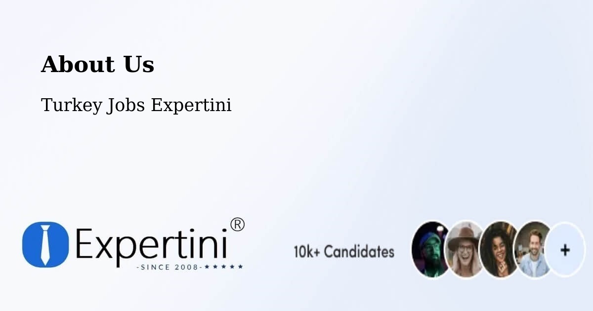 About Expertini Recruitment Platform  – Malazgirt - Malazgirt, Turkey Jobs Expertini